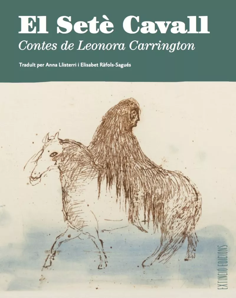 el setè cavall leonora carrington conte