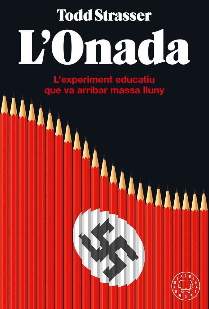 onada todd strasser blackie books català traducció novel·la nazi nazisme