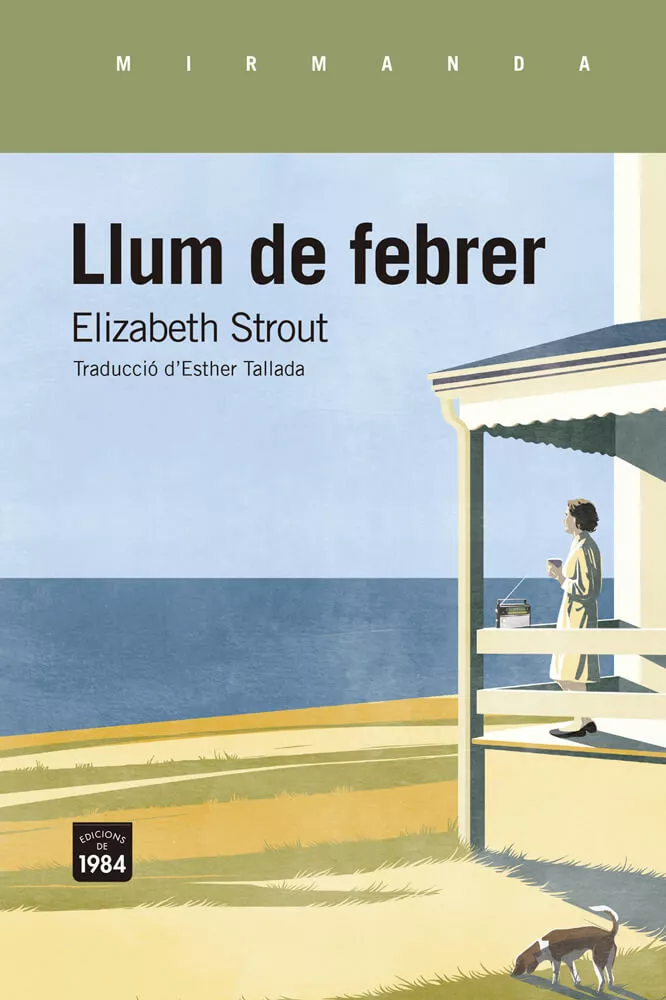 llum de febrer elizabeth strout català traducció esther tallada edicions 1984 olive kitteridge