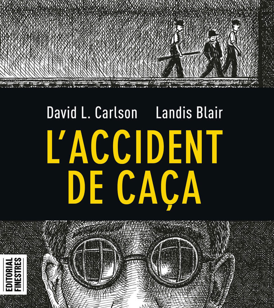 accident de caça caca finestres català còmic primer novel·la gràfica David L. Carlson Landis Blair