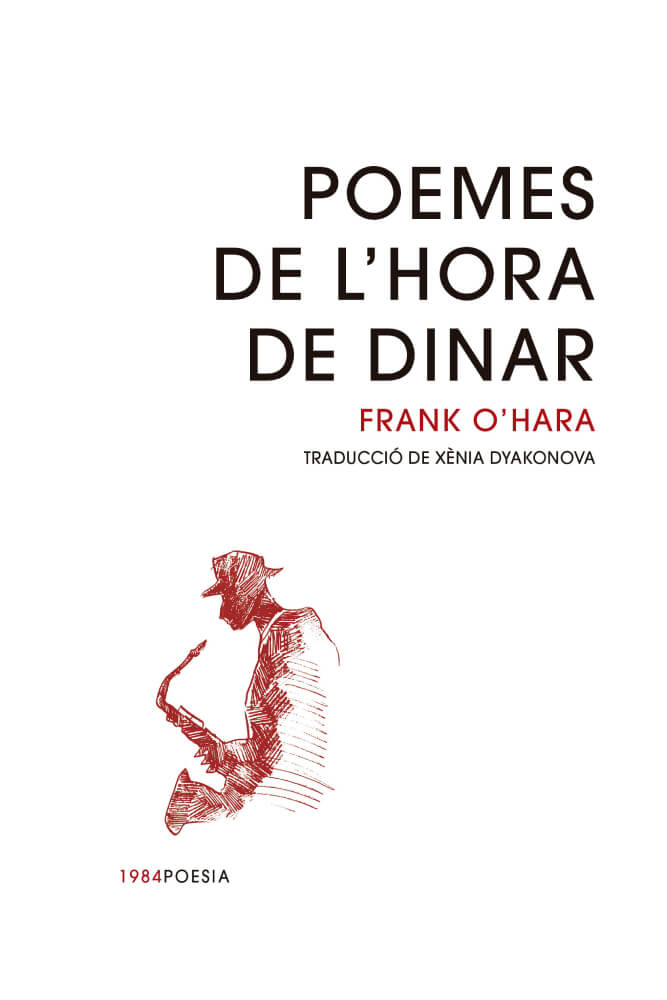 poemes de l'hora de dinar frank o'hara