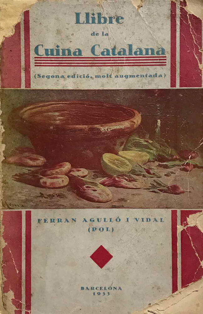 llibre de la cuina catalana ferran agulló sofregit arròs escudella farigola catalunya
