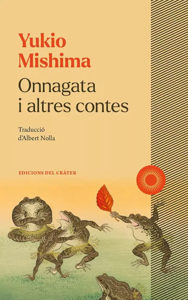 La perla i Onnagata de Yukio Mishima, en català a Edicions del Cràter.